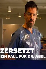 Zersetzt - Ein Fall für Dr. Abel movie poster