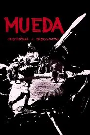 Mueda, Memory and Massacre movie poster