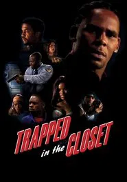Trapped In The Closet movie poster