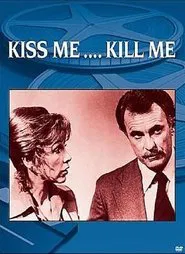 Kiss Me, Kill Me movie poster