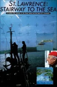 St. Lawrence: Stairway to the Sea movie poster