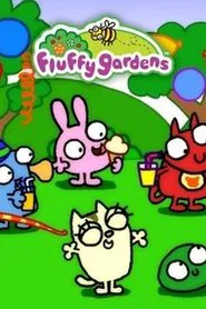 Fluffy Gardens tv show poster