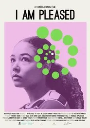 I Am Pleased movie poster