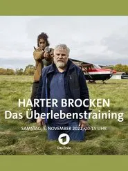 Harter Brocken: Das Überlebenstraining movie poster