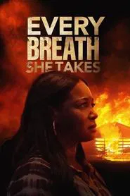 Every Breath She Takes movie poster