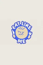 Eat Like Me tv show poster
