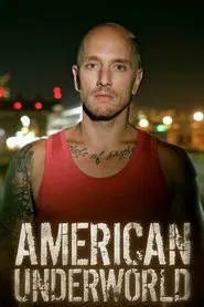 American Underworld tv show poster