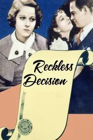 Reckless Decision movie poster