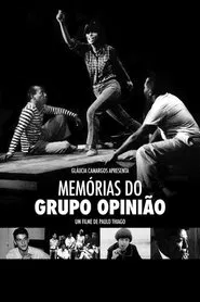 Memórias do Grupo Opinião movie poster