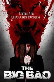 The Big Bad movie poster