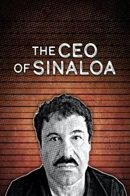 The CEO of Sinaloa movie poster