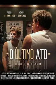 O Último Ato movie poster
