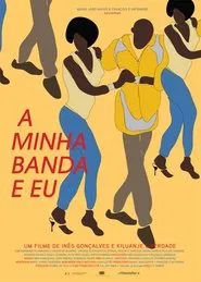 Poster do filme A Minha Banda e Eu