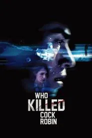 Who Killed Cock Robin movie poster