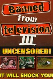 Banned from Television III movie poster