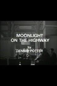 Poster do filme Moonlight on the Highway