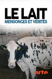Milk: Facts, Figures and Beliefs movie poster