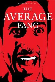 The Average Fang movie poster