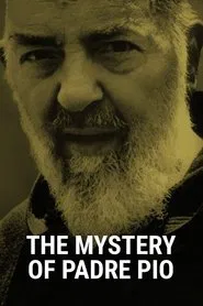 The Mystery of Padre Pio movie poster