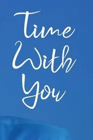 Time with You movie poster