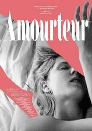 Amourteur movie poster