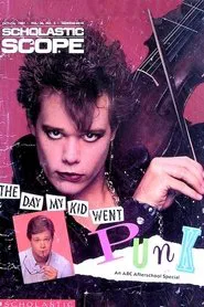 The Day My Kid Went Punk movie poster