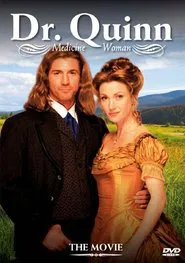 Dr. Quinn Medicine Woman: The Movie movie poster
