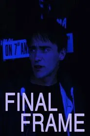The Final Frame movie poster