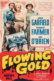 Flowing Gold movie poster