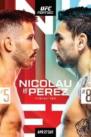 UFC on ESPN 55: Nicolau vs. Perez movie poster