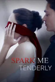 Spark me tenderly movie poster