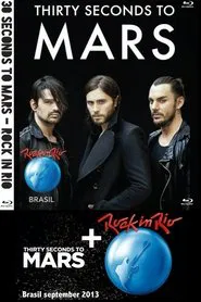30 Seconds To Mars | Rock In Rio 2013 movie poster