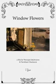 Window Flowers movie poster