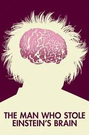 The Man Who Stole Einstein's Brain movie poster