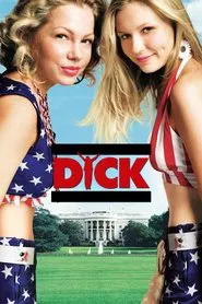 Dick movie poster