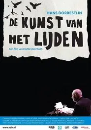 Hans Dorrestijn, De Kunst van het Lijden movie poster
