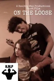 On The Loose movie poster