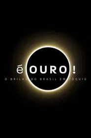 Poster da série É Ouro! O Brilho do Brasil em Tóquio