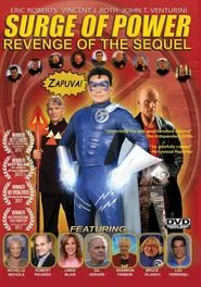 Surge of Power: Revenge of the Sequel movie poster
