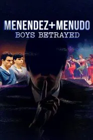 Menendez + Menudo: Boys Betrayed tv show poster