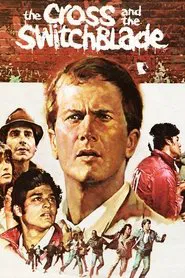 The Cross and the Switchblade movie poster