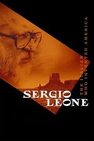 Poster do filme Sergio Leone: The Italian Who Invented America