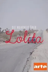 Poster do filme Lolita : méprise sur un fantasme