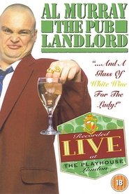 Al Murray, The Pub Landlord: "...And A Glass of White Wine for the Lady!" movie poster