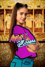 Ayla and The Mirrors tv show poster