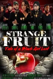 Strange Fruit: Tale Of A Black Girl Lost movie poster