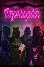 Dystopia movie poster