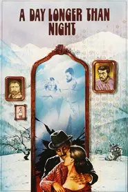 A Day Longer Than Night movie poster