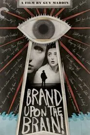 Brand Upon the Brain! movie poster