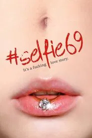 Selfie 69 movie poster